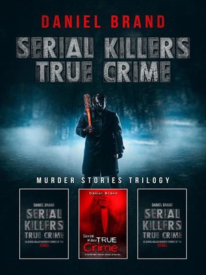 cover image of Serial Killers True Crime